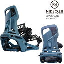 25-26 ナイデッカー ビンディング スーパーマチック アトランティック NIDECKER SUPERMATIC Atlantic 特典あり DorpInシス...