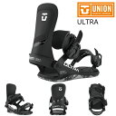 25-26 ユニオン ビンディング ウルトラ ブラック UNION MEN'S ULTRA Black 特典あり メンズ レディース スノーボード フリースタイ...