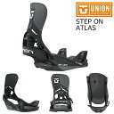 25-26 ユニオン ステップオンビンディング アトラス ブラック UNION STEP ON ATLAS Black 特典あり メンズ レディース スノーボー...