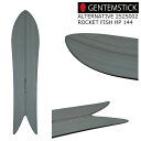 25-26 ゲンテンスティック 2425002 ロケットフィッシュ ハイパフォーマンス 144.7 GENTEMSTICK ROCKET FISH HIGH P...