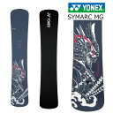 25-26 ヨネックス スノーボード シマーク エムジー YONEX SYMARC MG 特典あり SY25M ハンマーヘッド カービング メンズ レディース ...
