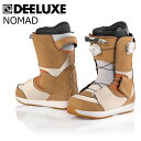 25-26 ディーラックス ボードブーツ S3 ノマッド マーストレック DEELUXE NOMAD MarsTrek ステージ3 特典あり サーモインナー 2...