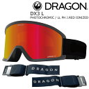 25-26 ドラゴン ボードゴーグル ディーエックススリー エル 調光 DRAGON DX3 L PHOTOCHROMIC / LL PH J.RED IONI...