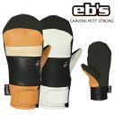25-26 エビス カービングミット ストロング レザー EB'S CARVING MITT STRONG 予約商品 革 ケブラー メンズ レディース スノーボ...