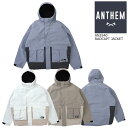25-26 アンセム ボードジャケット ラッド キャプチャー ジャケット AN2540 ANTHEM RAD CAPTURE JACKET 特典あり メンズ レ...