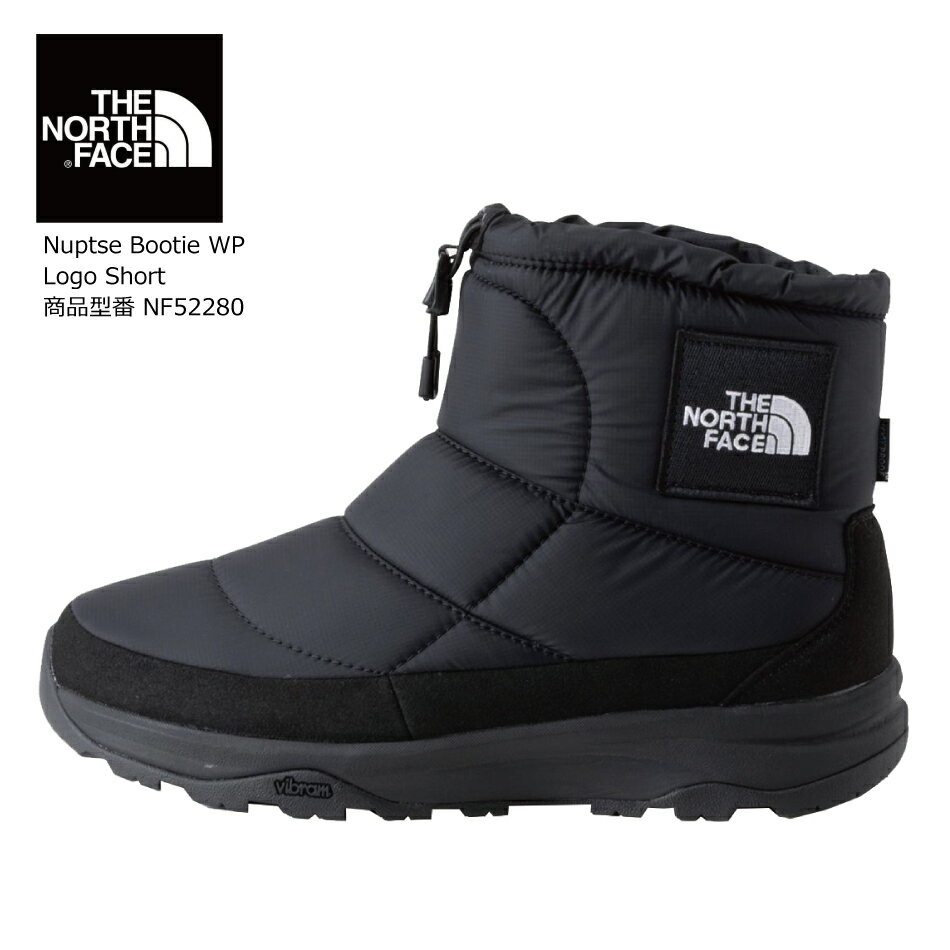 THE NORTH FACE ノースフェイス Nuptse Bootie WP Logo Short NF52280 ヌプシ ブーティ ウォータープルーフ ロゴ ショート ユニセックス