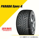 285/50R20 112V ヨコハマ パラダ スペック-X PA02 YOKOHAMA PARADA Spec-X PA02 285/50R20 285/50-20 [F0394]