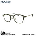 マッキントッシュ フィロソフィー 度付きレンズセット MP-3008 col.2 48mm SL982VS MACKINTOSH PHILOSOPHY UVカッ...