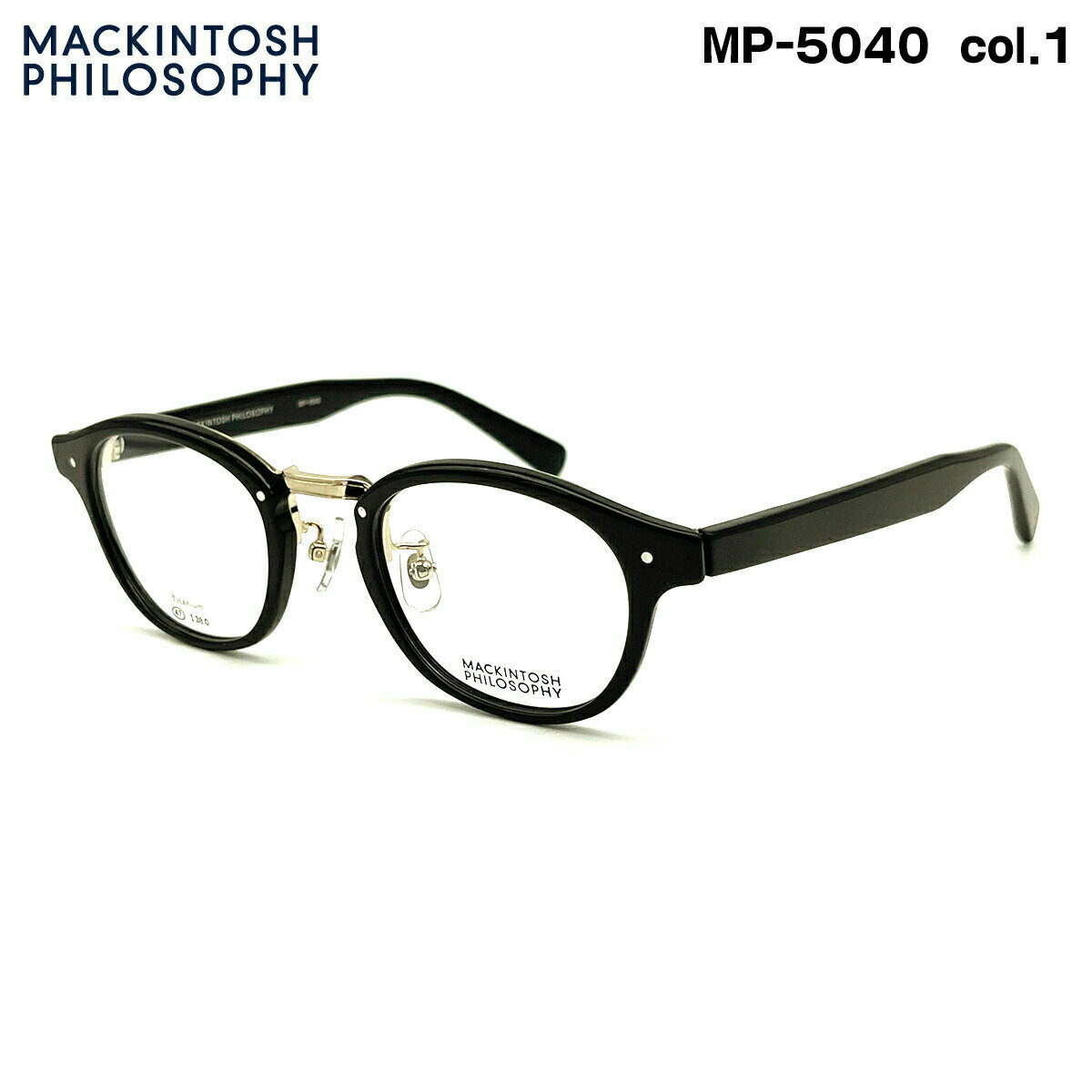 マッキントッシュ フィロソフィー MP-5040 col.1 47mm MACKINTOSH PHILOSOPHY メガネ フレーム