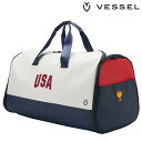 【【最大2100円OFFクーポン】】【限定品】VESSEL(ベゼル)日本正規品 Presidents Cup Garment Duffel(プレジデンツカップガーメント) ダッフルバッグ 【あす楽対応】