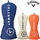 【6/4〜6/11限定!抽選/エントリーで最大300%ポイント還元】 Callaway キャロウェイ 正規品 Advance Utility Headcover...