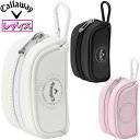 【5/9〜5/16限定!エントリーで最強翌日配送商品10倍!】 Callaway キャロウェイ 正規品 Uptown Ball Pouch Women`s 25...