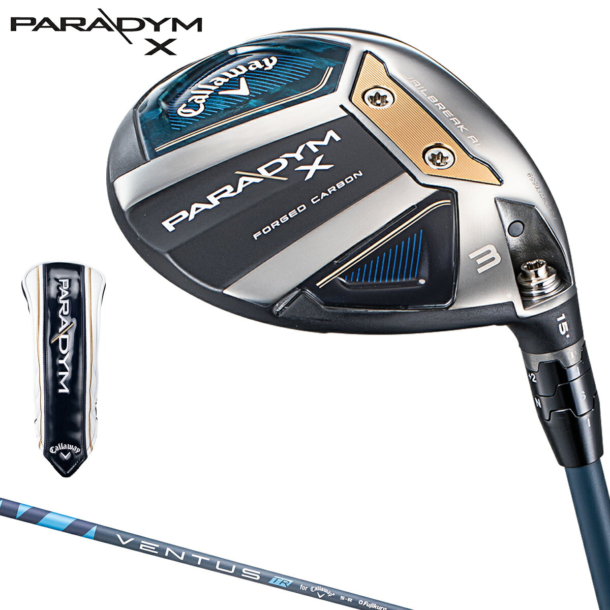 Callaway キャロウェイ日本正規品 PARADYM X パラダイム エックス フェアウェイウッド 2023モデル VENTUS TR5 for Callawayカーボンシャフト 