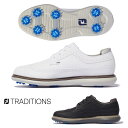 FOOTJOY フットジョイ 日本正規品 FJ TRADITIONS トラディションズ 2022モデル メンズ ソフトスパイク ゴルフシューズ 