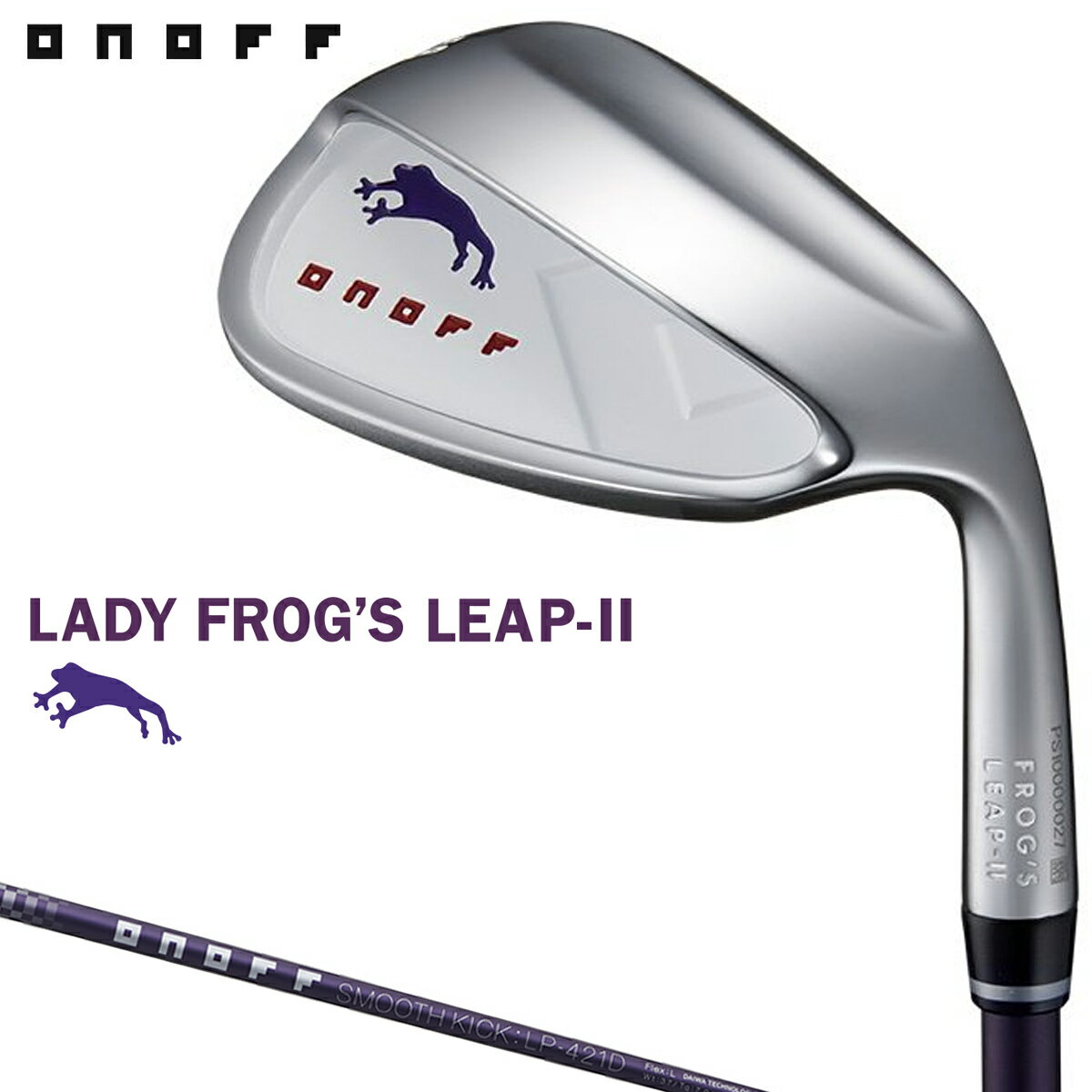 GLOBERID グローブライド 正規品 ONOFF オノフ LADY FROG`S LEAP-II レディスウェッジ SMOOTH KICK LP-421Iカーボンシャフト その1