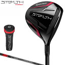 TaylorMade(テーラーメイド)日本正規品 STEALTH(ステルス) フェアウェイウッド 2022モ