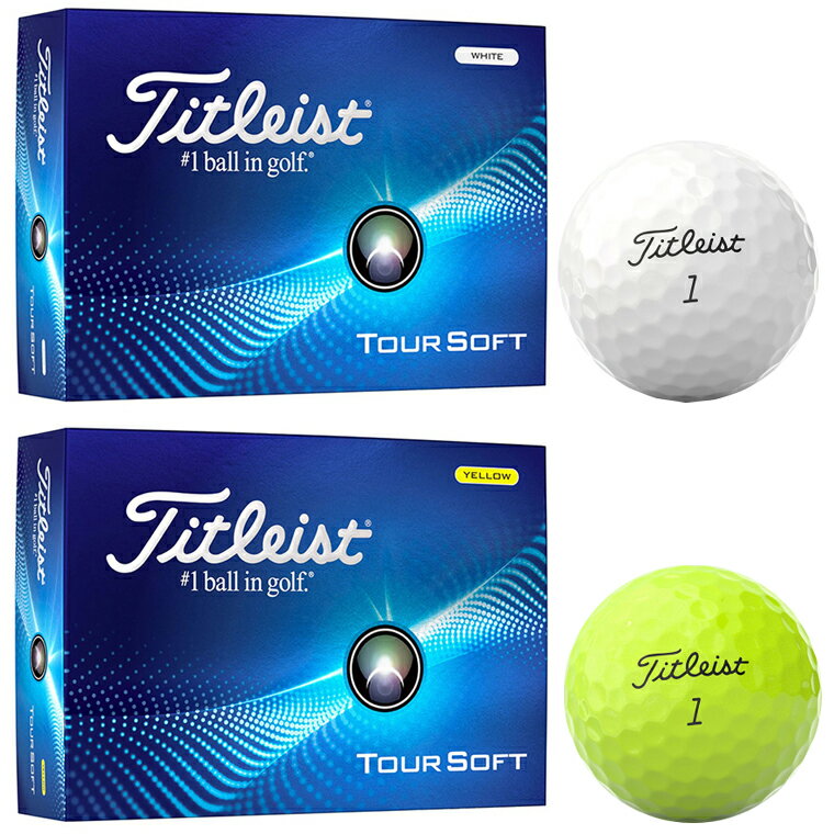 Titleist タイトリスト日本正規品 TOUR SOFT ツアーソフト 2024新製品 ゴルフボール1ダース(12個入) 【あす楽対応】