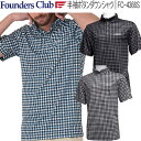 ファウンダースクラブ半袖 ボタンダウン シャツ吸汗速乾抗菌防臭メンズ ゴルフ ウェア「Founders Club FC-4366S」2023年春夏モデル