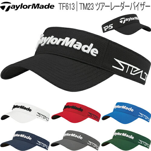 テーラーメイド 2023年春夏モデル日本正規品テーラーメイドツアーレーダーバイザーメンズ ゴルフ ウェア「Taylormade TF613」【あす楽対応】