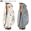 トラヴィスマシューキャロウェイ ゴルフCANVAS スタンドバッグ ゴルフ アクセサリー「TRAVISMATHEW 7AL903」2025年春夏モデル日本正規品
