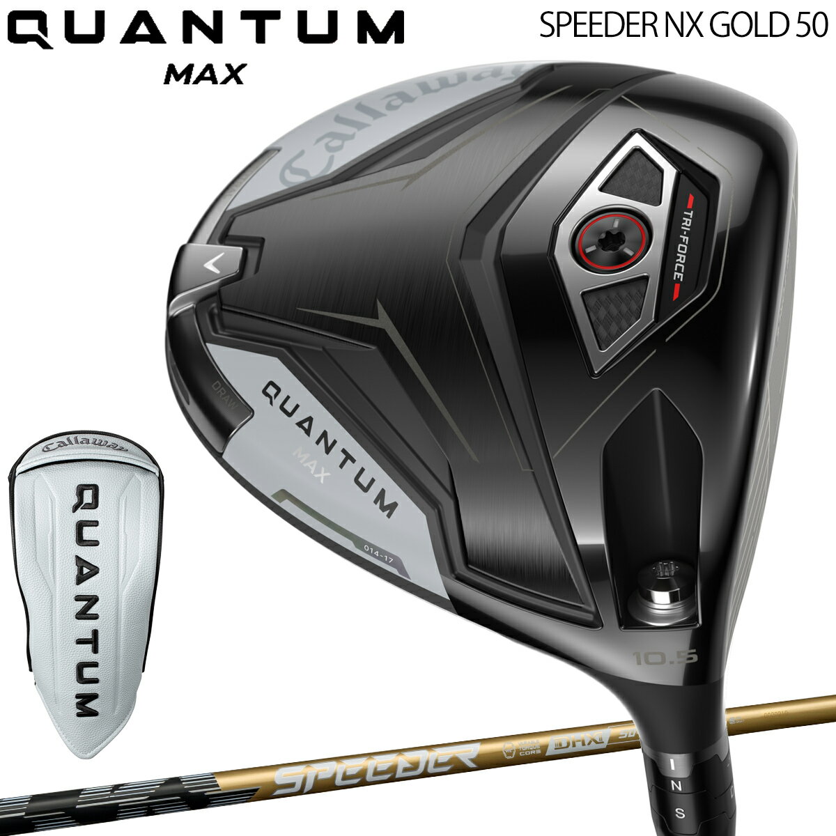 【P5倍5/23 20時〜5/27 2時まで】キャロウェイクアンタム マックス ドライバーSPEEDER NX GOLD 50 カーボンシャフト「Callaway QUANTUM MAX DRIVER」2026年モデル 日本正規品