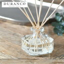 デュランス フレグランスブーケ 100ml ディフューザー リードディフューザー DURANCE ルームフレグランス アロマディフューザー ラベンダー ローズ ...