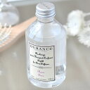 【1日は店内ほぼ全品P10倍！】DURANCE デュランス フレグランスブーケ リフィル 250ml ディフューザー 詰め替え ルームフレグランス アロマディフューザー 人気 かわいい おしゃれ フレグランスボトル 芳香剤 インテリア ユニセックス 華やか すっきり フランス