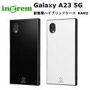 Galaxy A23 5G 国内メーカー品 ケース カバー GalaxyA235G ギャラクシー エートゥエンティスリーファイブジー 携帯ケース 耐衝撃ハイブリッドケース KAKU ブラック ホワイト 可愛い かわいい オシャレ おしゃれ docomo ドコモ au softbank SC-56C SCG18 アンドロイド