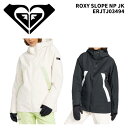 ROXY ロキシー ウェア ROXY SLOPE NP JK ERJTJ03494 24-25(2025)モデル ジャケット