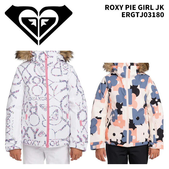 ROXY ロキシー ウェア ROXY PIE GIRL JK ERGTJ03180 24-25(2025)モデル キッズジュニア ジャケット