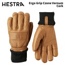 【3002820-710】HESTRA ヘストラ グローブ Ergo Grip Czone Vernum Cork 24-25 モデル