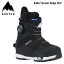 BURTON バートン スノーボード ブーツ Kids' Grom Step On 24-25 モデル キッズ