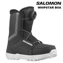 SALOMON サロモン スノーボード ブーツ WHIPSTAR BOA 24-25 モデル キッズ