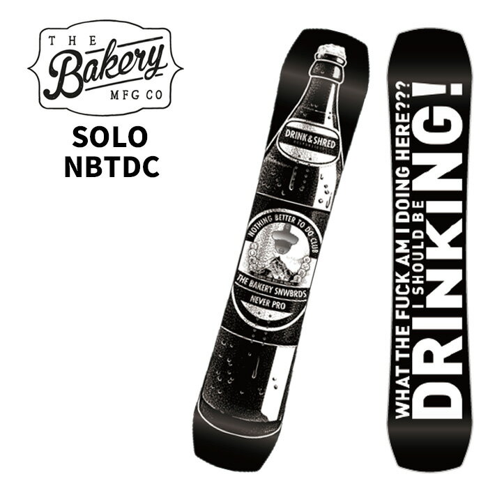 The Bakery ザベーカリー スノーボード 板 SOLO NBTDC 24-25 モデル