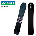 YONEX ヨネックス スノーボード 板 GLIDE 24-25 モデル