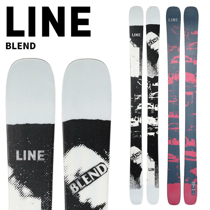 LINE ライン スキー板 BLEND 板単品 24-25 モデル