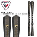 ROSSIGNO ロシニョール スキー板 NOVA 8 XPRESS + XPRESS W 11 GW B83 GREY BRONZE ビンディングセット 25...