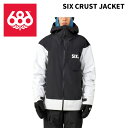 686 シックスエイトシックス ウェア SIX CRUST JACKET 24-25(2025)モデル ジャケット