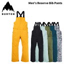 BURTON バートン ウェア Men's Reserve Bib Pants 24-25(2025)モデル パンツ