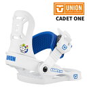 UNION ユニオン スノーボード ビンディング CADET ONE 25-26 モデル キッズ