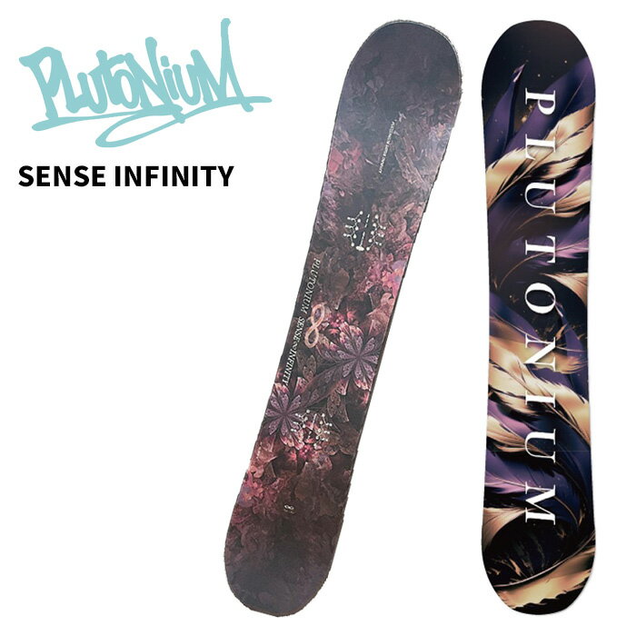 PLUTONIUM プルトニウム スノーボード 板 SENSE INFINITY 25-26 モデル