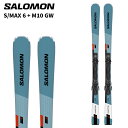 SALOMON サロモン スキー板 S/MAX 6 + M10 GW ビンディングセット 25-26 モデル