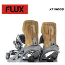 FLUX tbNX Xm[{[h rfBO XF WOOD 23-24 f