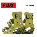 FLUX tbNX Xm[{[h rfBO DS OLIVE 23-24 f