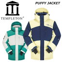 TEMPLETON evg EFA PUFFY JACKET 22-23 f (2023) Xm[EFA XL[ Xm[{[h