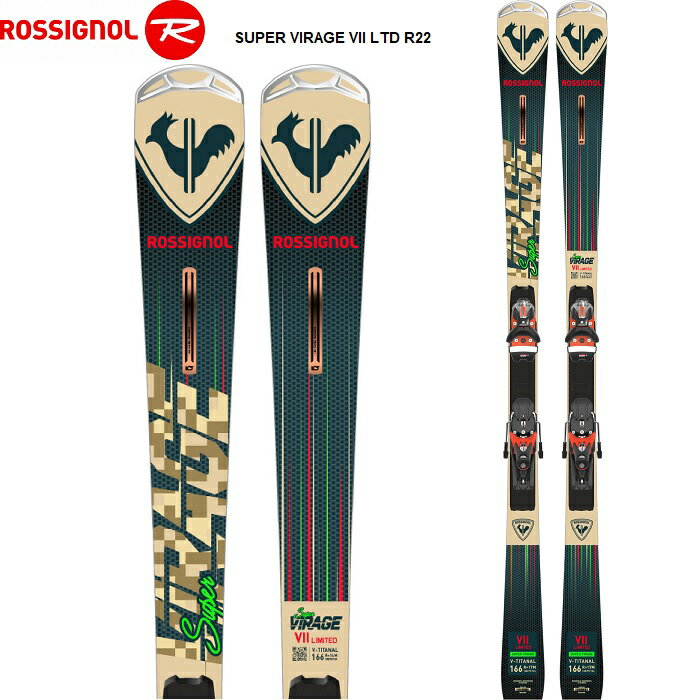 ROSSIGNOL ロシニョール スキー板 SUPER VIRAGE VII LTD R22 ビンディングセット 22-23 モデル JAPAN LIMITED