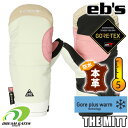 【RSL】eb's【24/25・THE MITT:SAND/PK】エビス グローブ ザミット 耐水 防水 保温 スキー スノボ スノーボード ウィンターグローブ...
