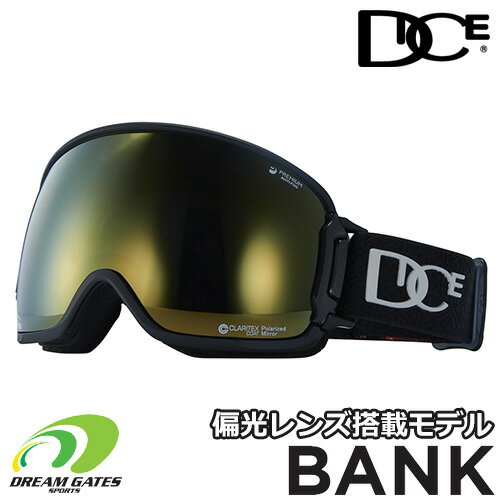 【即出荷】DICE【23/24 BANK：MATTE BLACK / 偏光×MITゴールドミラー】ダイス 偏光レンズ採用 メガネ対応 眼鏡対応 レンズが可動する事により空気を取り入れ曇りを解消 スキー スノボ ダイス スノーボード ゴーグル バンク