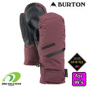 【RSL】Burton【23/24 Women 039 s GORE-TEX Under Mittens：Almandine】バートン レディス ゴアテックス アンダー グローブ 取り外し可能なインナーグローブが付随 3WAY ウィメンズ 女性用 レディースモデル