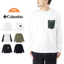 Columbia コロンビア ヤングストリート ロング スリーブ クルー Tシャツ / メンズ 長袖 ロンTEE ポケTEE アウトドア キャンプ YONGE STREET LONG SLEEVE CREW XE8889